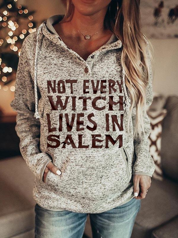 Women's "not every witch lives in salem" Print Hoodie