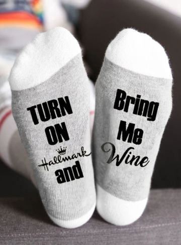 Christmas Turn On Hallmark And Bring Me Wine Socks